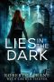 [Liars and Vampires 04] • Lies in the Dark (Liars and Vampires Book 4)